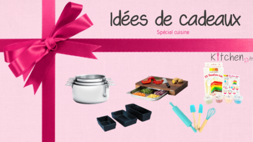 Des idées de cadeaux de cuisine à offrir pour faire plaisir