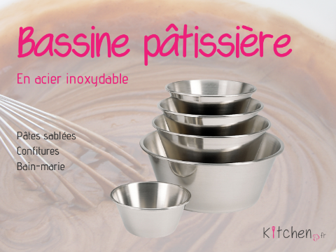 Récipients de cuisine : Bassine, Cul de poule – Inox, Silicone